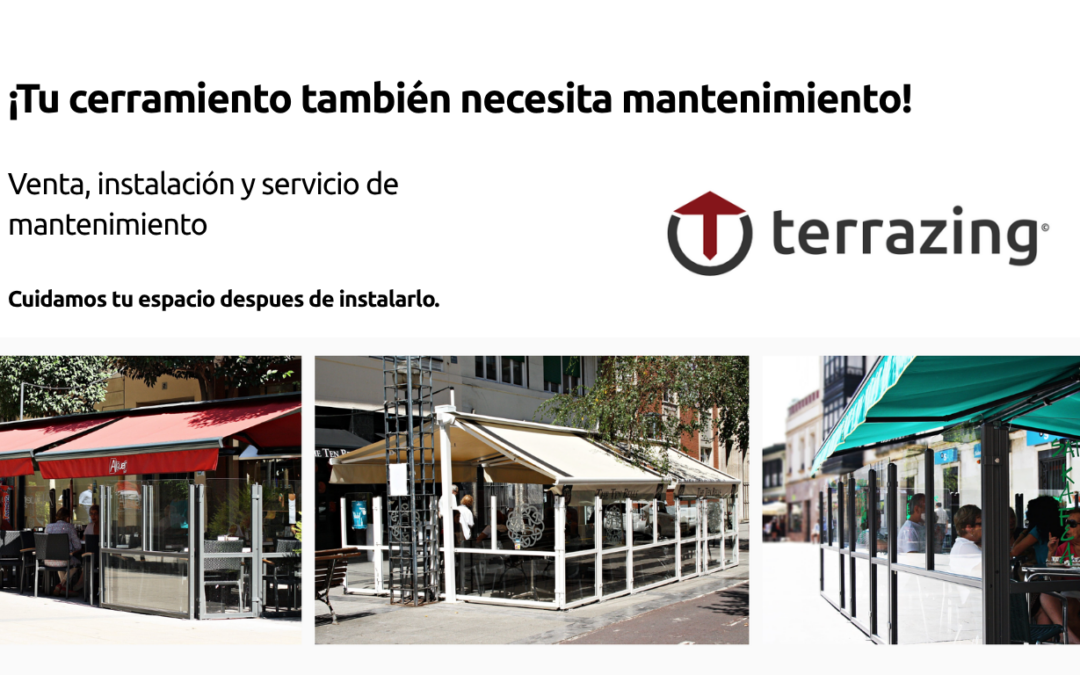 Mantenimiento de cerramientos: El servicio de Terrazing continúa después de la instalación